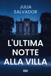 L'Ultima Notte alla Villa