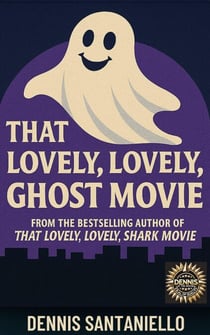 That Lovely, Lovely, Ghost Movie - Dennis At The Movies, #2