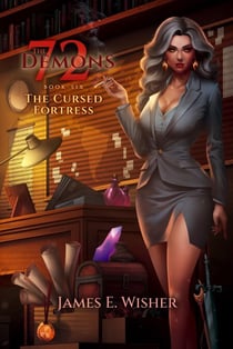 The Cursed Fortress - The 72 Demons, #6