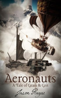 Aeronauts - Tales of Gears & Grit