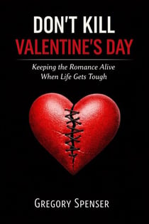 Don’t kill Valentine's day
