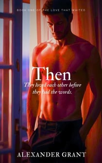 Then - Firsts & Forevers, #1
