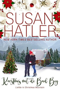Kerstmis met de Bad Boy - Liefde in Christmas Mountain, #1