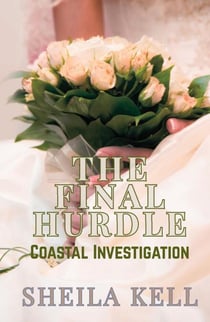 The Final Hurdle - Coastal Investigation, #4