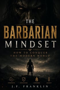 The Barbarian Mindset - The Barbarian Mindset, #1