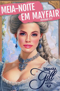 Meia-noite em Mayfair - Sociedade 1777, #2