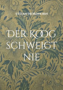 Der Koog schweigt nie - Stimmen aus dem Delver Koog