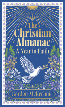 The Christian Almanac - A Year in Faith
