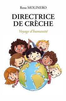 Directrice de crèche - Voyage d’humanité