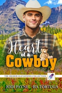 Heart of a Cowboy - Higher Elevations Series
