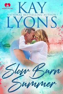 Slow Burn Summer - Hearts On Fire, #1