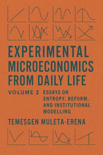 Experimental Microeconomics from Daily Life - Volume 1, #2