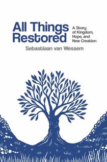 All Things Restored