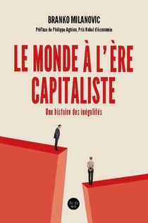 Le monde à l'ère capitaliste - une histoire des inégalités