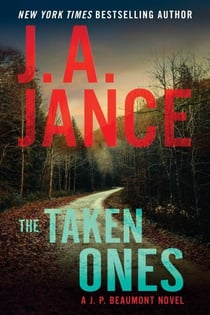 The Taken Ones - A J. P. Beaumont Novel