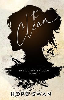The Clean - The Clean Trilogy