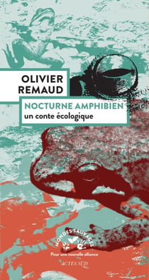 Nocturne amphibien - Un conte écologique