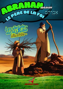 Abraham le père de la foi