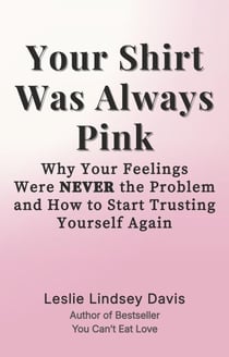 Your Shirt Was Always Pink