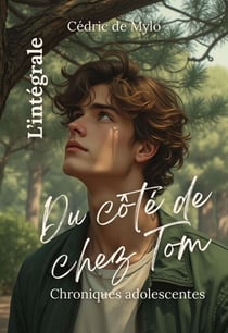 Du côté de chez Tom, l'intégrale - Du côté de chez Tom