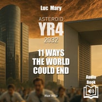 Asteroid YR4 - 11 Ways the World Could End - 11 Ways the World Could End