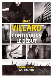 Continuons le début