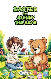 Easter With Johnny the Bear