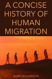 A Concise History of Human Migration
