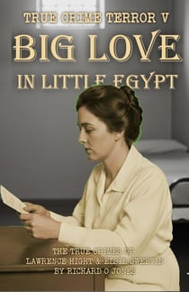 Big Love in Little Egypt - True Crime Terror, #10