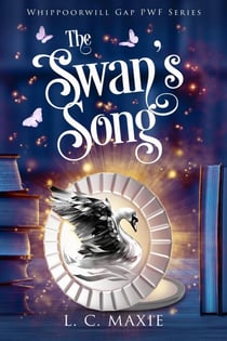 The Swan's Song - Whippoorwill Gap PWF series, #3