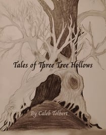 Tales of Three Tree Hollows