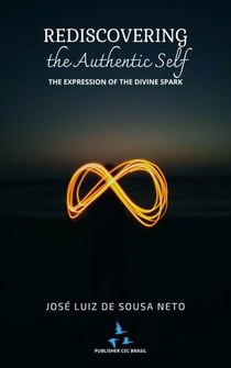 Rediscovering The Authentic Self