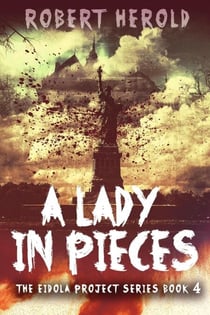 A Lady in Pieces - The Eidola Project Series, #4