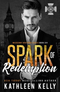 Spark of Redemption - MacKenny Brothers, #6