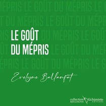 Le goût du mépris