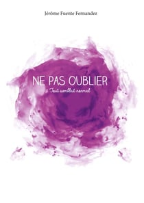 Ne pas oublier - Tout semblait normal