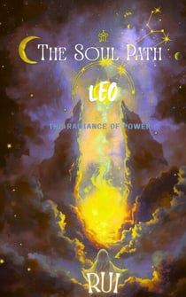 The Soul Path: Leo - The Soul Path, #12