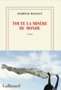 Toute la misère du monde