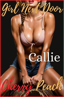 Callie - Girl Next Door, Season 2, #5