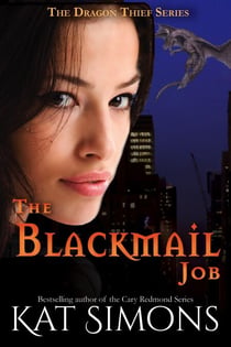 The Blackmail Job - Dragon Thief, #11