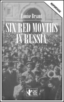 Six red months in Russia