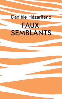 Faux-Semblants - Nouvelles