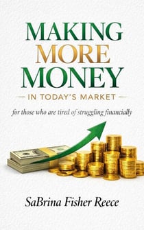 Making More Money in Todays Market