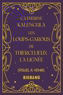 Les Loups-Garous de Thiercelieux - La Lignée