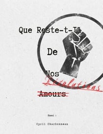 Que reste-t-il de nos révolutions ?