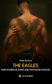 The Eagles - Rien n’arrive sans une mauvaise raison