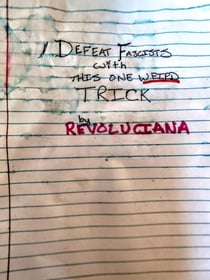 Defeat Fascists with This One Weird Trick