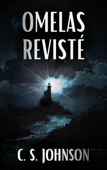 Omelas Revisité