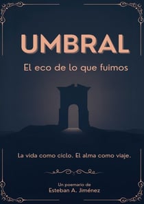 Umbral - El eco de lo que fuimos