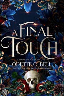 A Final Touch Book One - A Final Touch, #1